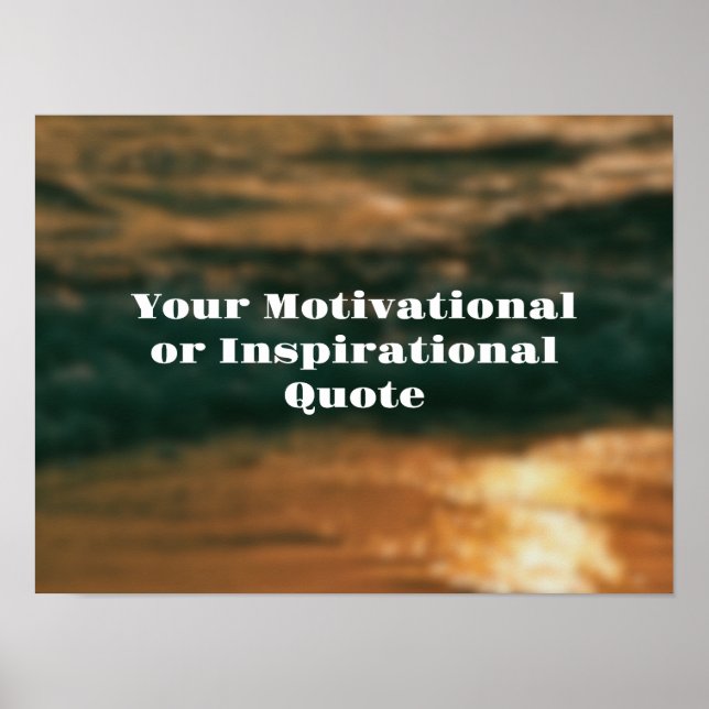 Poster Rendre votre propre texte inspirant Motivation (Devant)