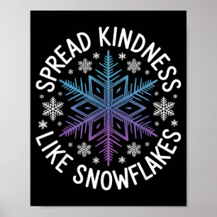 Poster Répandre la gentillesse comme des flocons de neige