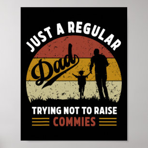 Poster Républicain, juste un papa normal qui essaie de ne