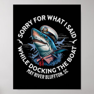 Poster Requin désolé pour ce que j'ai dit en amarrant le