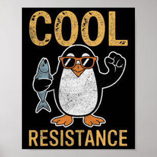Poster Résistance Cool subtile Tarifs de pingouin protest