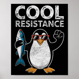 Poster Résistance Cool subtile Tarifs de pingouin protest