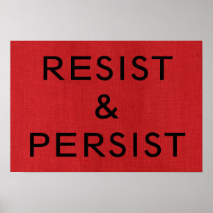 Poster Résiste et persévère sur l'affiche photo de lin ro