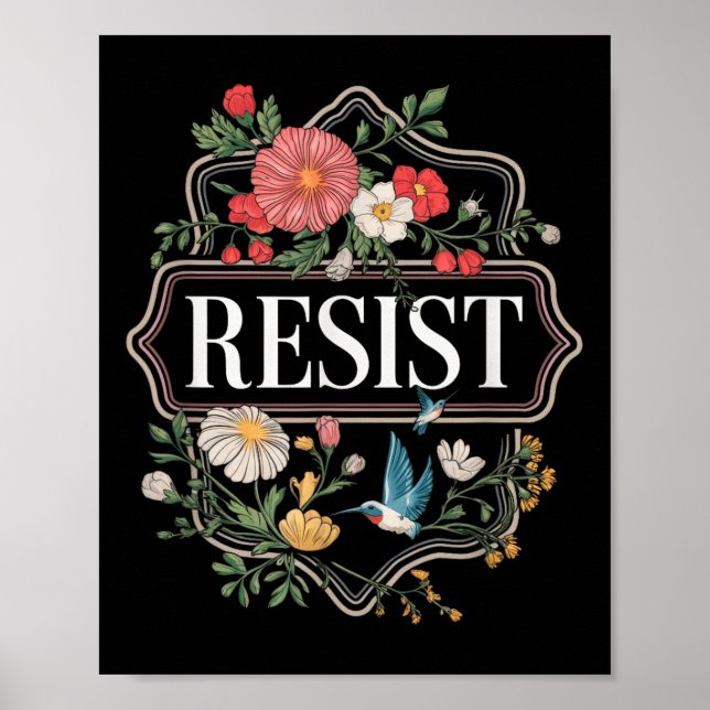 Poster Résister à la protestation florale Trump contre Tr (Devant)