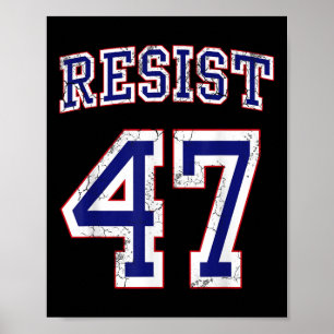 Poster Résister à Trump 47 Retro Distressed Graphic