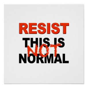 Poster Résister - Ce n'est pas normal