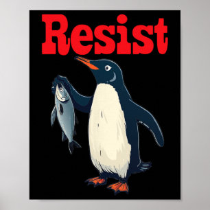 Poster Résister Penguin tenir une manifestation de poisso