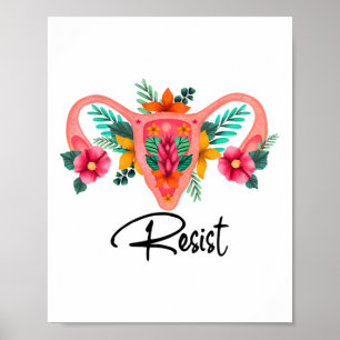 Poster Résister Uterus Floral Pro Choice Aboice Rights Pr