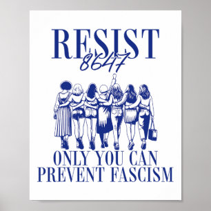 Poster Résistez Au 8647 Seulement Vous Pouvez Empêcher Le