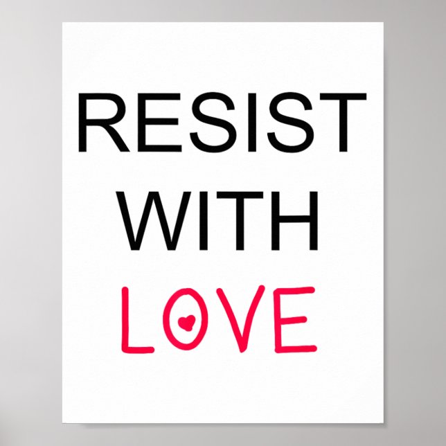 Poster Résistez Avec Amour Citation Féministe Unir Résist (Devant)