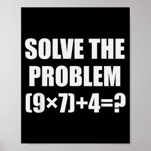 Poster Résoudre le problème drôle 67 Meme Brainrot Math T