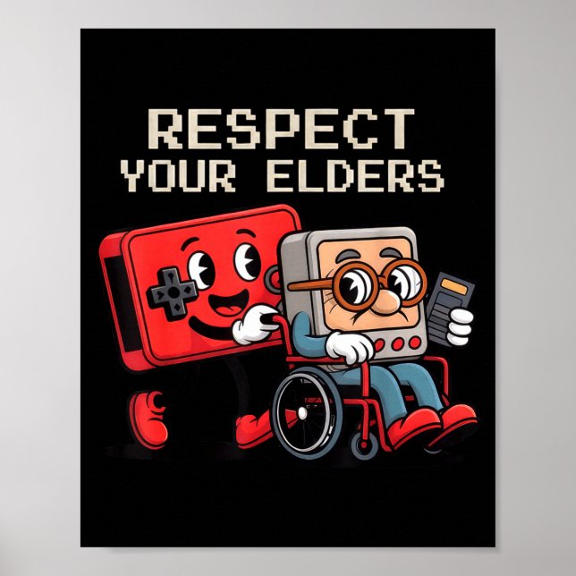 Poster Respect Your Elders Gaming Control Retro Funny Gam (Devant)