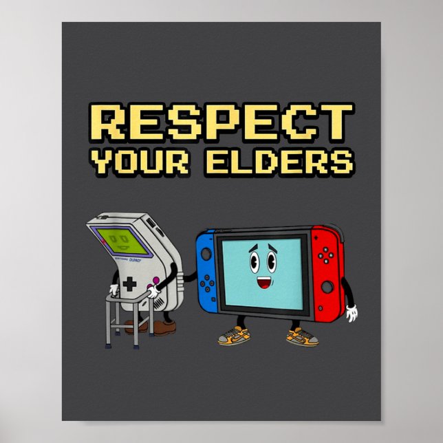 Poster Respect Your Elders Retro Gaming Funny Gamer Contr (Devant)