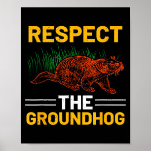 Poster Respecter la marmotte Célébrez le jour de la marmo