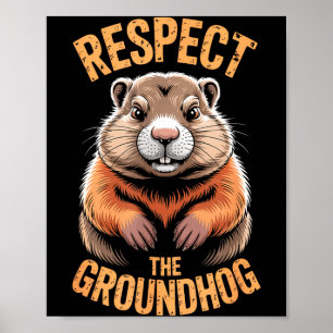 Poster Respectez la marmotte drôle Punxsutawney Phil vaca