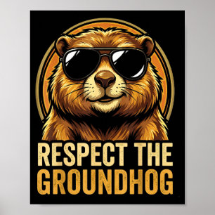 Poster Respectez le jour de la marmotte Ground Hog Day 20