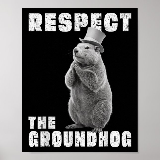 Poster Respectez Le Jour De La Marmotte Respectez Le Jour (Devant)