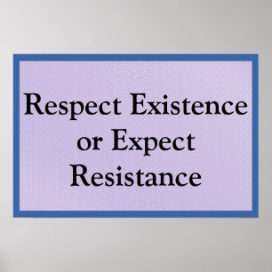 Poster Respectez l'existence