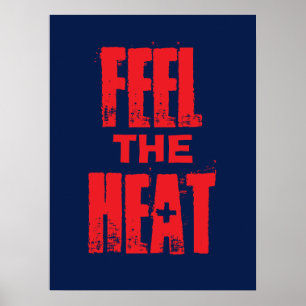 Poster Ressentez la chaleur