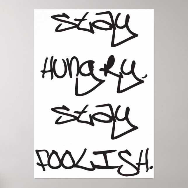 Poster Reste Faim, Reste Foolish. (Devant)