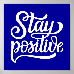 Poster Rester bleu positif