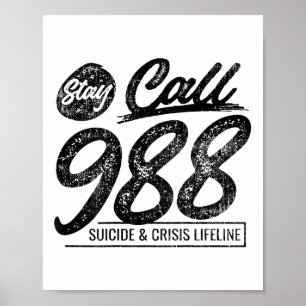 Poster Restez Appelez la ligne d'assistance pour le suici