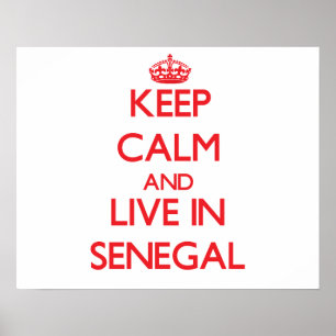 Poster Restez au calme et vivez au Sénégal