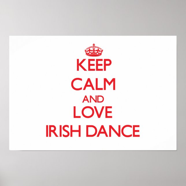 Poster Restez calme et aimez Irish Dance (Devant)