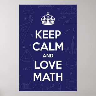 Poster Restez calme et aimez les mathématiques