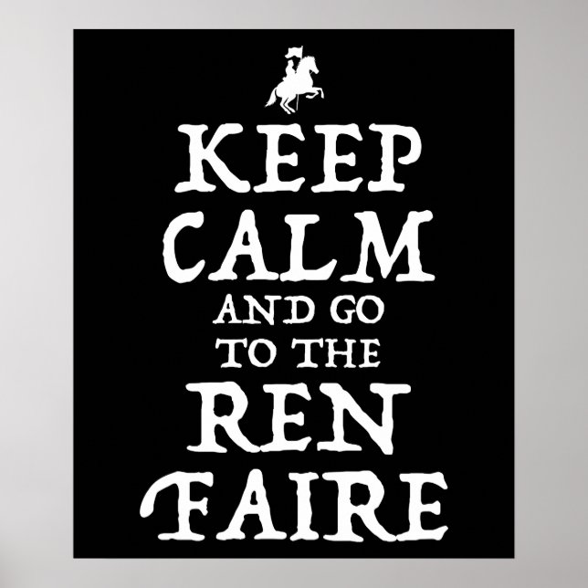 Poster Restez Calme Et Allez À La Foire Ren Faire (Devant)