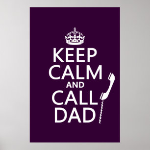 Poster Restez calme et appelez papa