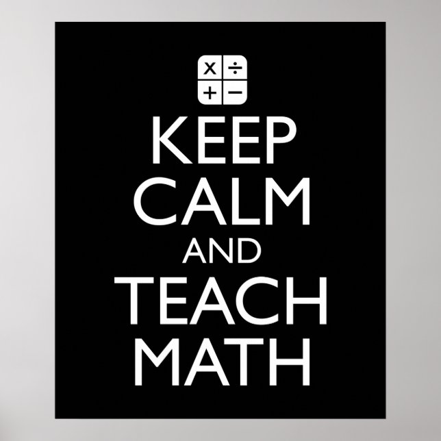 Poster Restez Calme Et Apprenez Les Maths (Devant)