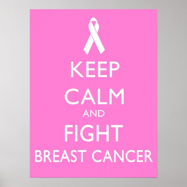 Poster Restez calme et combattez le cancer du sein (Devant)