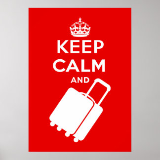 Poster Restez calme et continuez à porter vos bagages