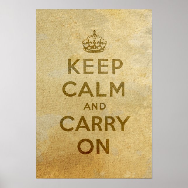 Poster Restez calme et continuez sur l'affiche (Devant)