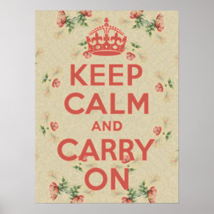 Poster Restez calme et continuez sur les Wildroses Vintag