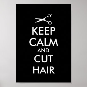 Poster Restez calme et coupez l'affiche pour cheveux pour