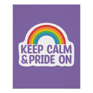 Poster Restez Calme Et Fiez-Vous Mois Gay pride