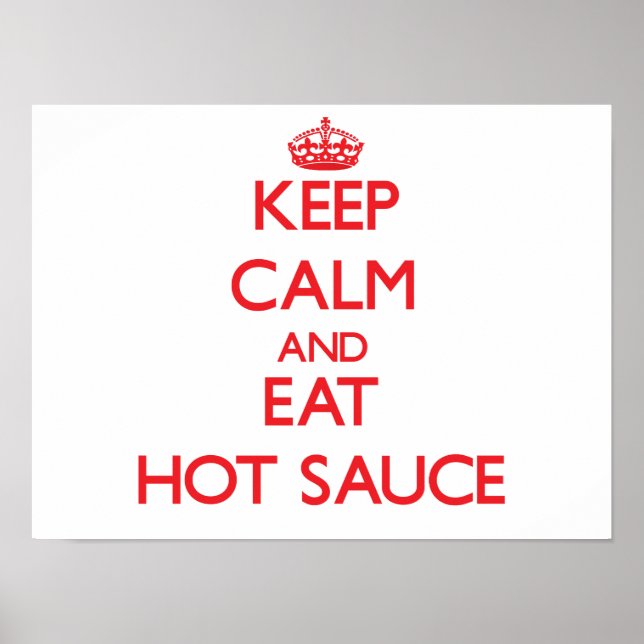 Poster Restez calme et mangez de la sauce chaude (Devant)