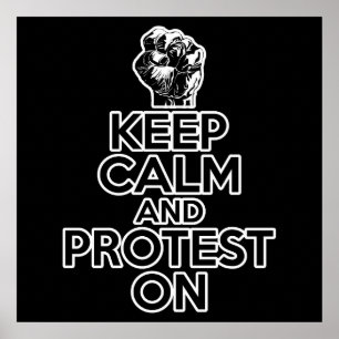 Poster Restez calme et protestez