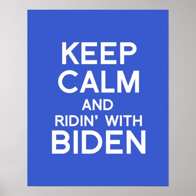 Poster Restez calme et Ridin avec Biden (Devant)