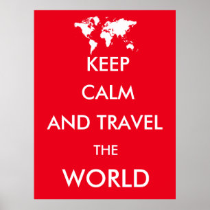 Poster Restez calme et voyagez dans le monde