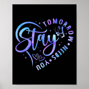 Poster Restez Demain A Besoin De Vous Prévention Du Suici