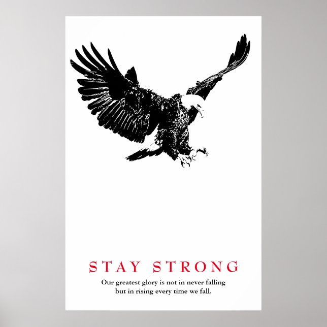 Poster Restez fort Black White Bald Eagle Motivationnel (Devant)