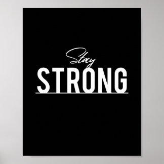 Poster Restez fort - Citation Motivationnelle Inspirante