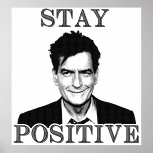 Poster Restez positif Charlie Sheen