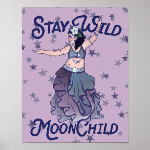 Poster Restez sauvage Lune enfant LuneEnfant Danseur du v