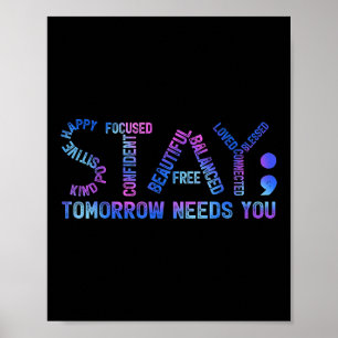 Poster Restez Semicolon Demain A Besoin De Vous Prévenir