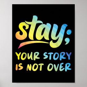 Poster Restez Votre Histoire N'Est Pas Sur Le Suicide En