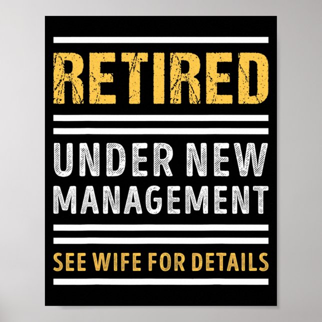 Poster Retired Under New Management Funny Retirement _1  (Devant)
